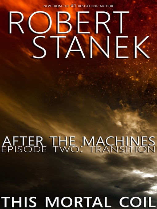 Title details for Transition by Robert Stanek - Available